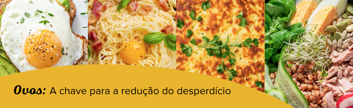 Ovos: A chave para a redução do desperdício